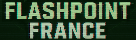 [FR] FLASHPOINT FRANCE | PC/XBOX/PS5